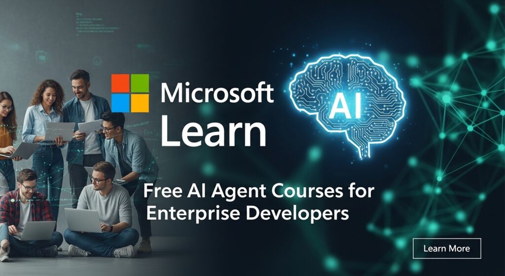 Microsoft Learn banner advertising AI agent courses for enterprise developers.